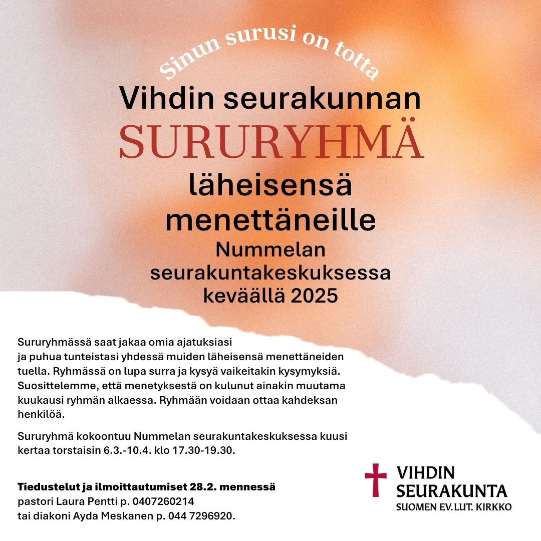 Sururyhmiä järjestetään seurakunnassa säännöllisesti. Kevään ryhmään ilmoittaudutaan 28.2. mennessä.
