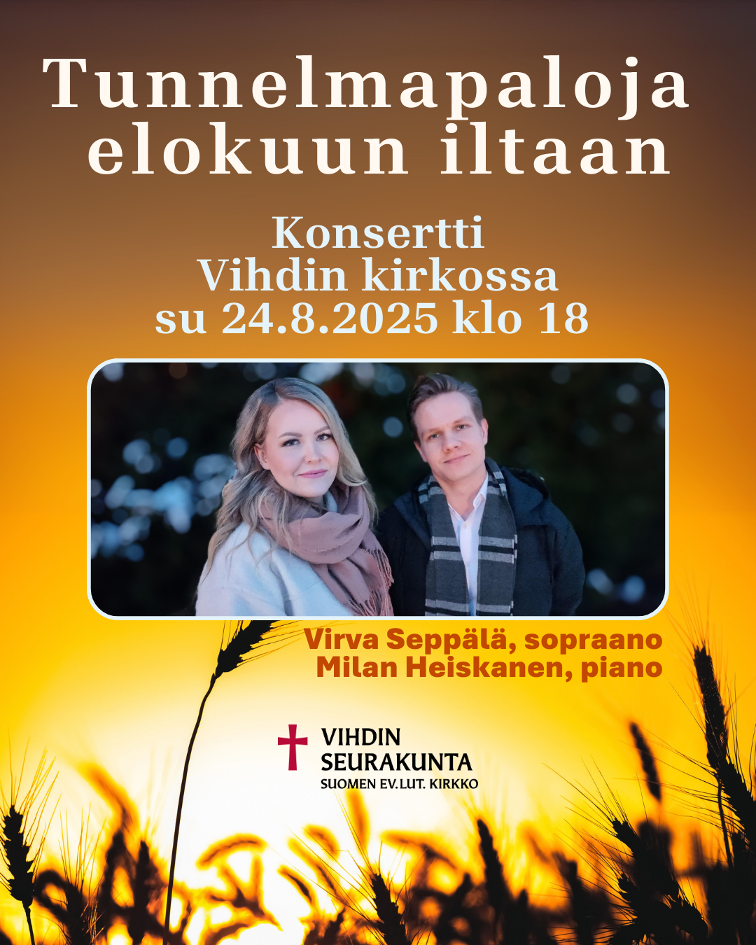 Tunnelmapaloja elokuun iltaan 2025 some.png