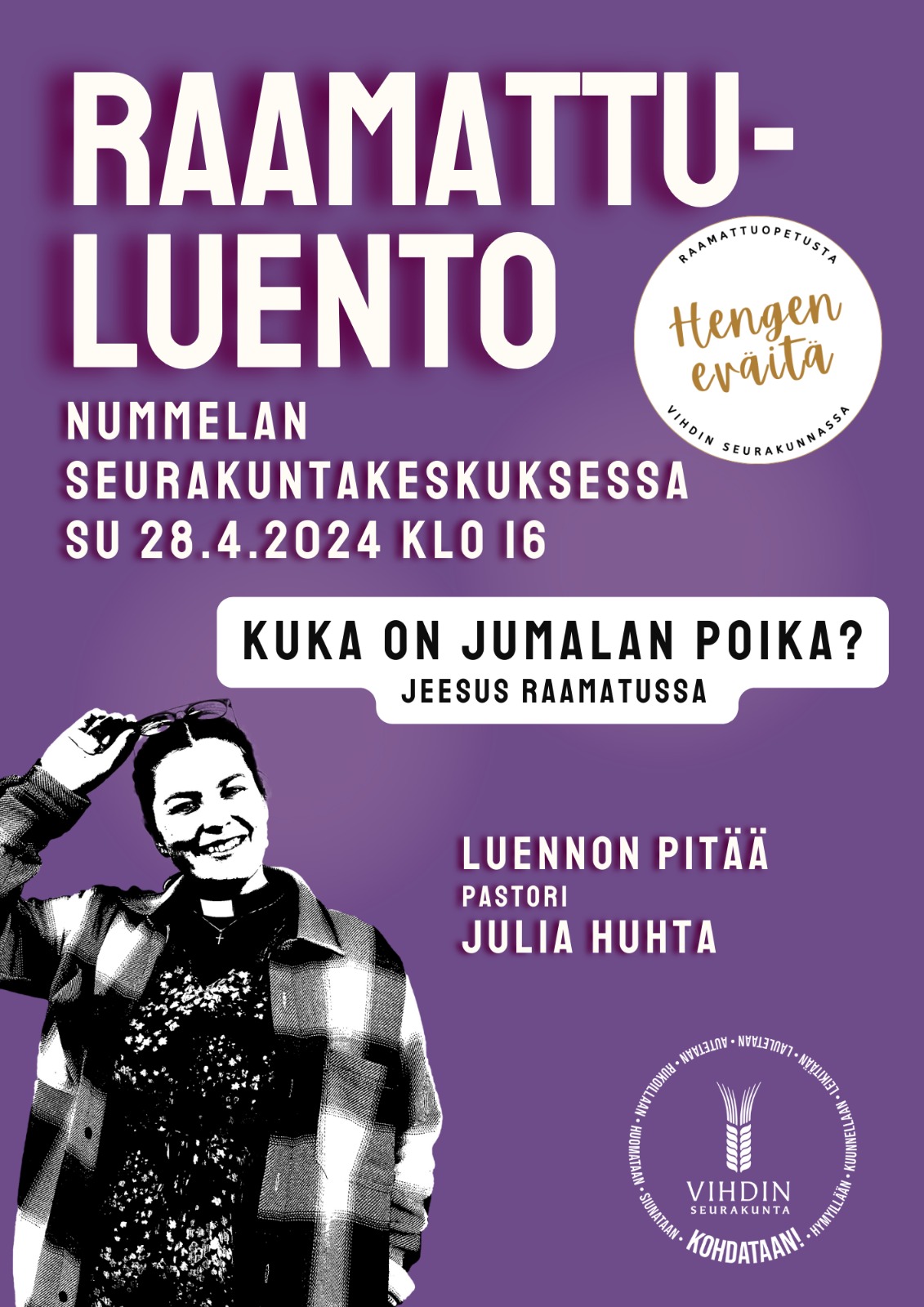 Pastori Julia Huhta pitää raamattuluennon Nummelan kirkossa sunnuntaina 28.4. klo 16