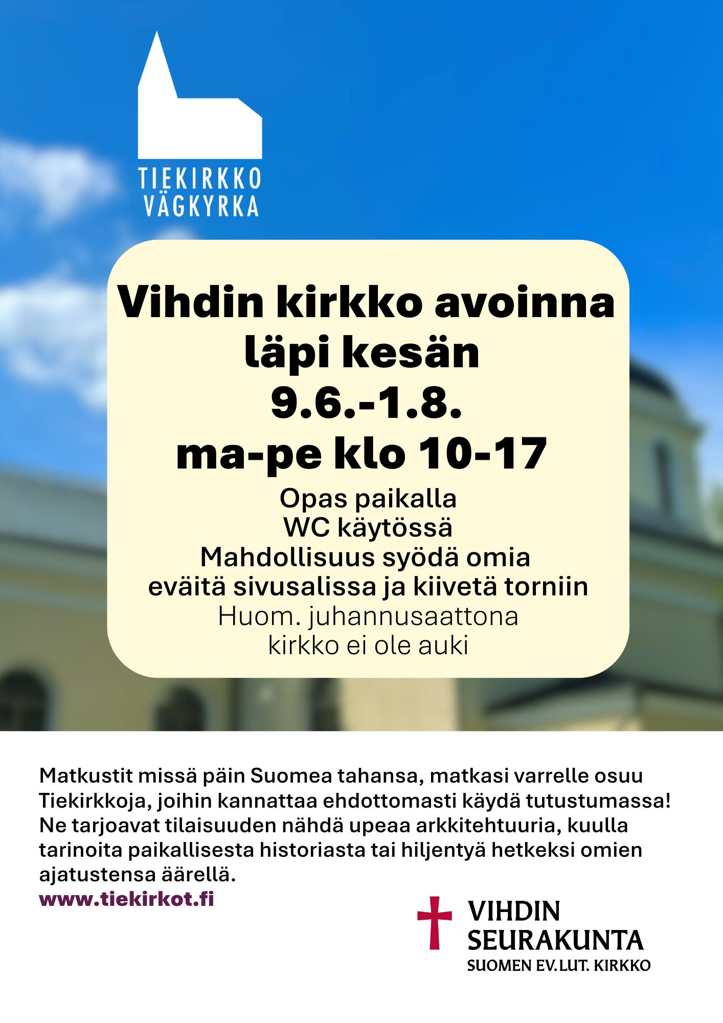 Vihdin kirkko avoinna läpi kesän 9.6.-1.8. ma-pe klo 10-17, tervetuloa vierailulle!