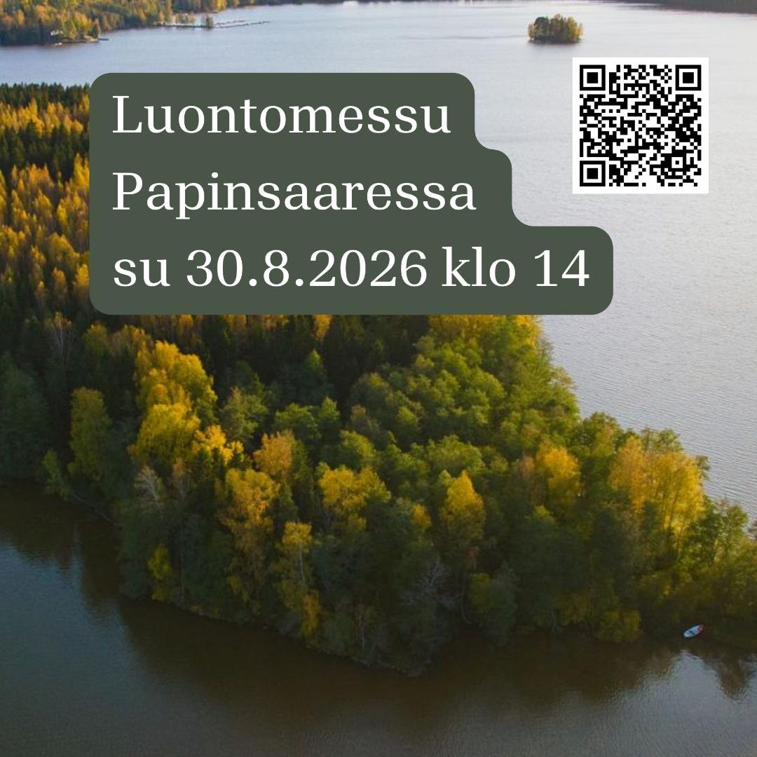 Luontomessu Papinsaaressa 30.8. klo 14